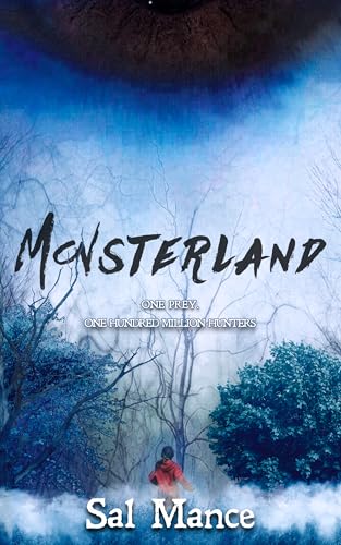 Monsterland: A Dystopian Action Thriller with Breathtaking Twists and Turns (Kindle Edition)