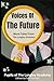 Voices of the Future: More ...