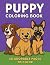 Puppy Coloring Book by April Nicole