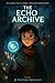 The Echo Archive