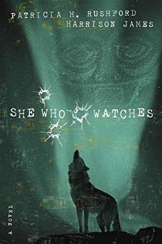 She Who Watches (The McAllister Files Book 4)