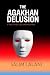 The Agakhan Delusion: A Tal...