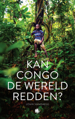 Kan Congo de wereld redden? (Paperback)