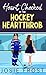 Heart Checked by the Hockey Heartthrob