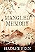 Mangled Memory (Aspen & Evergreen)