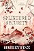 Splintered Security
