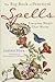 The Big Book of Practical Spells by Judika Illes