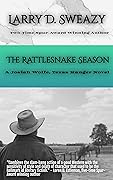 The Rattlesnake Season