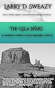 The Gila Wars