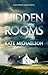 Hidden Rooms by Kate Michaelson Hidden Rooms by Kate Michaelson