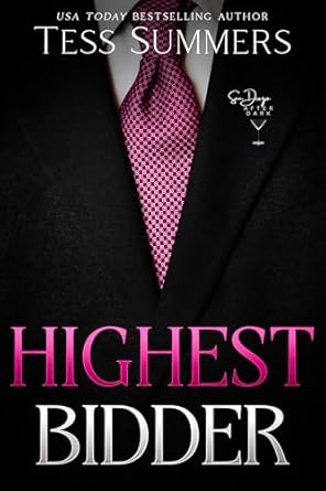 Highest Bidder: San Diego After Dark (Kindle Edition)