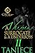 A Virgin Surrogate & A Underboss 2
