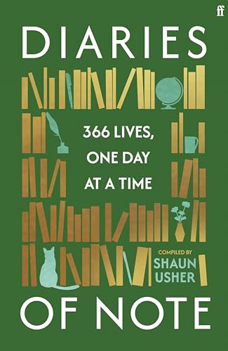 Diaries of Note: 366 Lives, One Day at a Time (Kindle Edition)