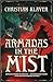 Armadas in the Mist