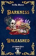 Darkness Unleashed
