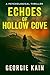 Echoes of Hollow Cove by Georgie Kain Echoes of Hollow Cove by Georgie Kain