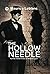 The Hollow Needle; Further ...