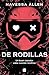 De rodillas (Adéntrate en la oscuridad #2)