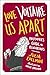 Love Voltaire Us Apart: A P...