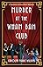 Murder at the Wham Bam Club (A Psychics and Soul Food Mystery Book 1)