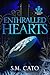 Enthralled Hearts: A dark f...