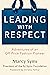 Leading With Respect: Adven...