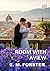 ROOM WITH A VIEW (Annotated)
