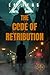 THE CODE OF RETRIBUTION