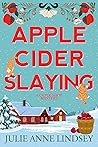 Apple Cider Slaying