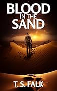 BLOOD IN THE SAND: A SciFi Adventure