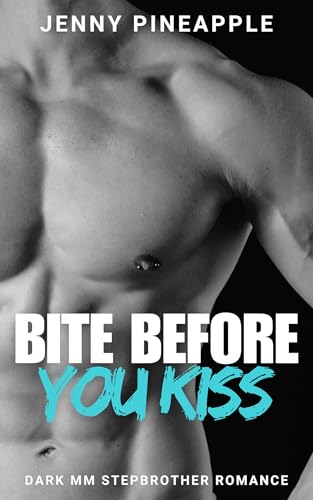 Bite Before You Kiss (Station Thirteen #1)