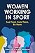 Women Working in Sport: See...