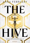The Hive – Wenn d...
