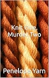 Knit One, Murder Two