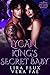 Lycan King’s Secret Baby (Forbidden Alpha Kings #45)