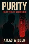 Purity: The Futur...