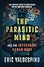 The Parasitic Mind by Eric Valdespino