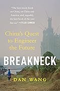 Breakneck: China's Quest to Engineer the Future Cover