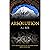 Absolution: A Legendary Adv...
