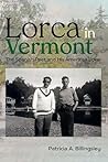 Lorca in Vermont:...