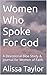 Women Who Spoke For God by Alissa Taylor