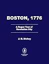 Boston, 1776: A R...