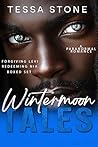 Wintermoon Tales:...