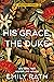 His Grace, the Duke (Second Sons Book 2)