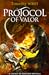 Protocol of Valor by Timothy Wolff