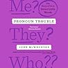 Pronoun Trouble: ...