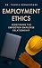 Employment Ethics: Redefini...
