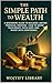 The Simple Path to Wealth by Wojtify Library