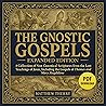 The Gnostic Gospe...