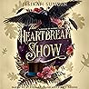 The Heartbreak Show by Jesikah Sundin